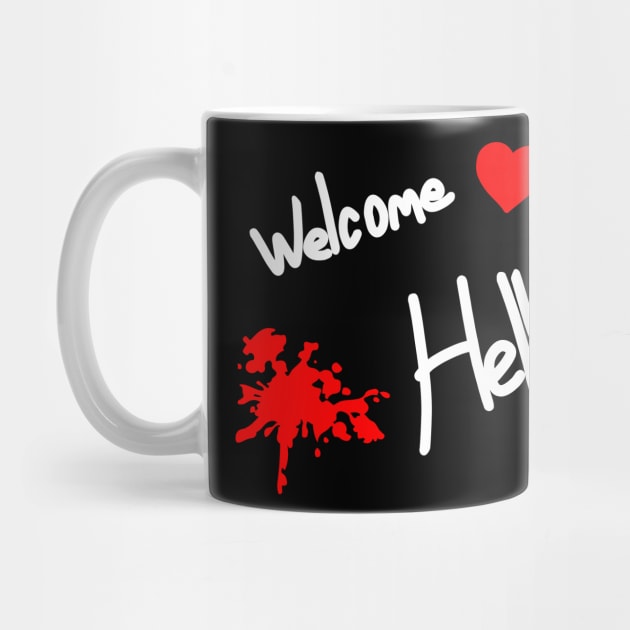 Welcome Love Hell by DDSeudonym